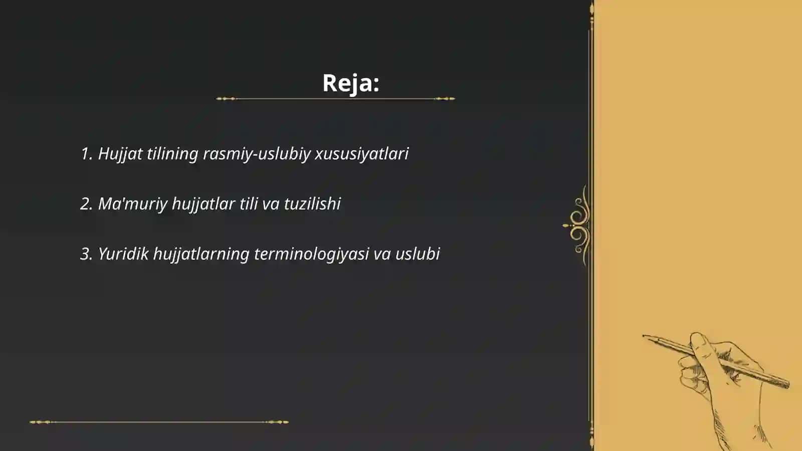 Hujjat tili va uslublari 2