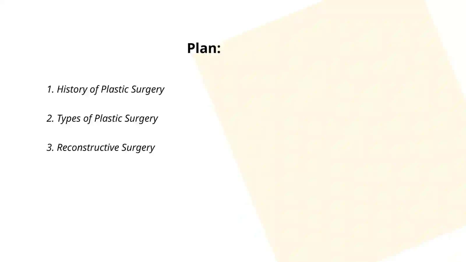 Plastic surgery 2