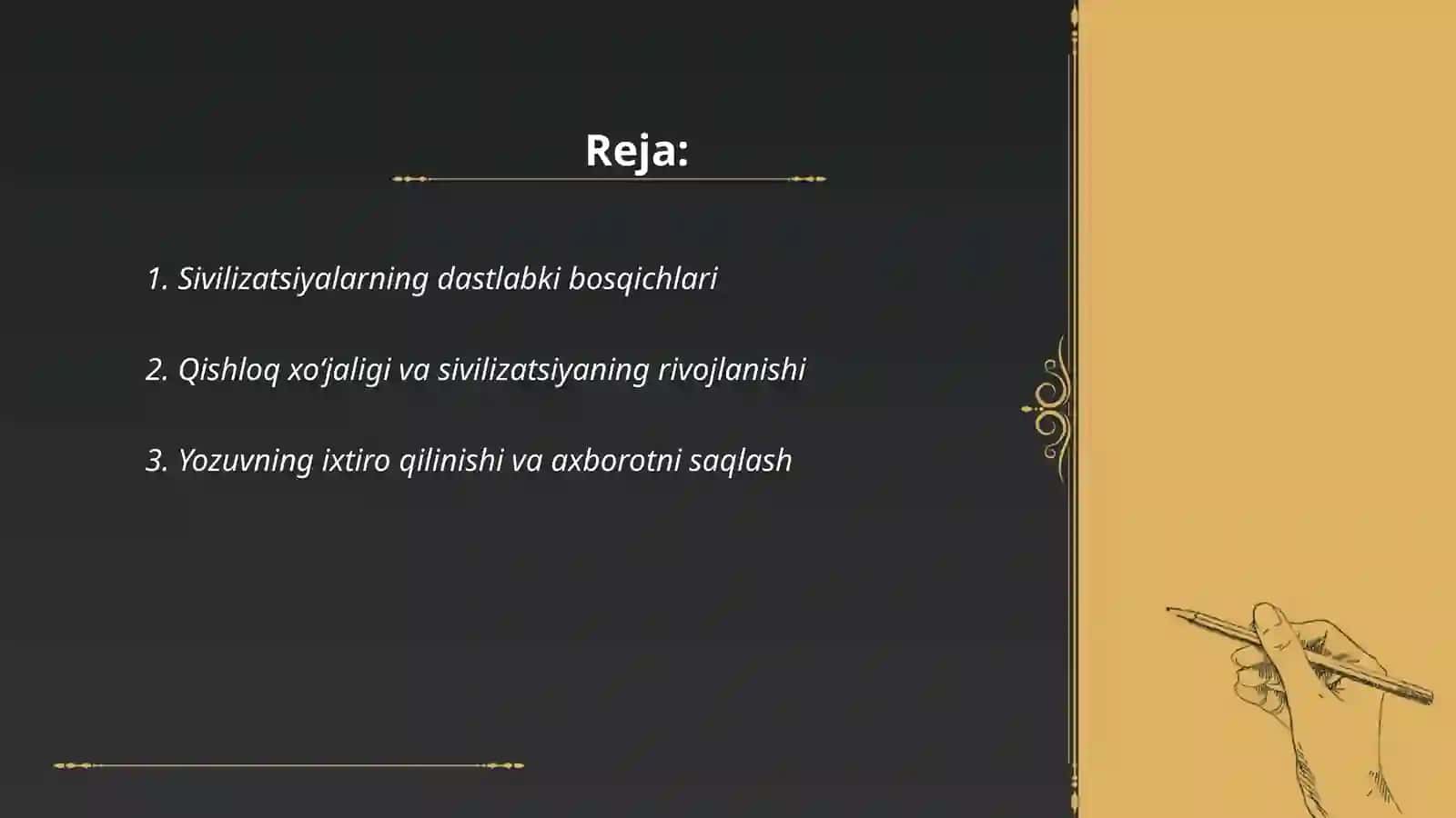 Sivilizatsiyalarning dastlabki bosqichlari 2