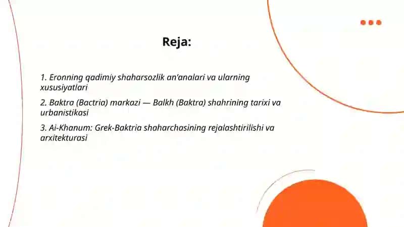 Eron baktra shaharlari. Qadimgi Hindiston shaharsozligi 2