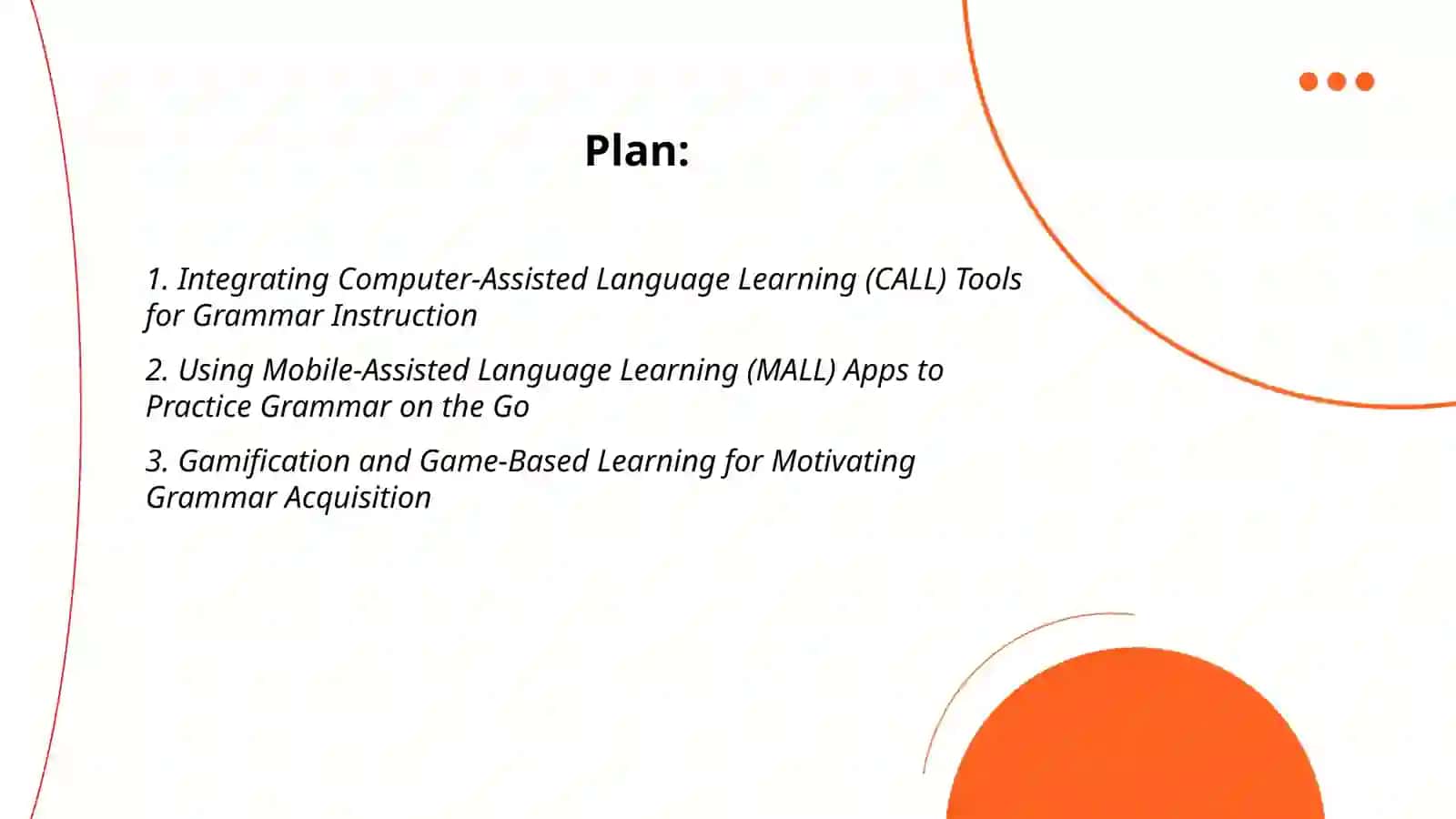 Application of Pedagogical Technologies and Innovative Teaching in Teaching Foreign Language Grammar 2