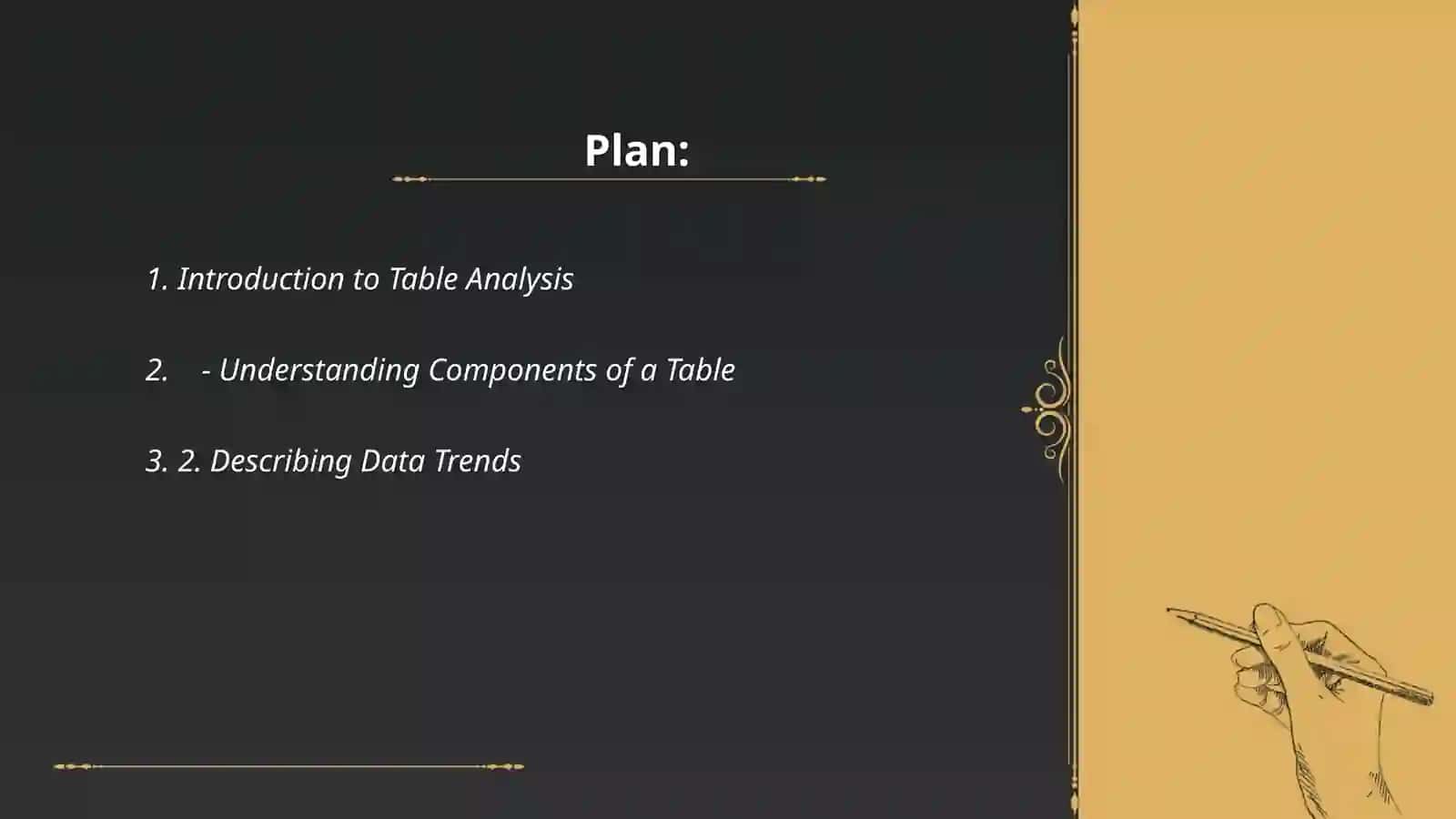 Introduction to Table Analysis 2