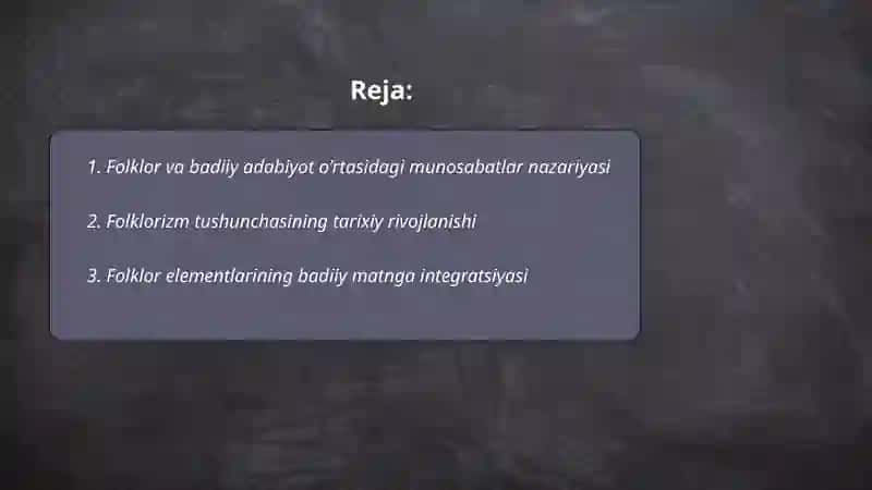 Folklor va badiiy adabiyot munosabatlari 2