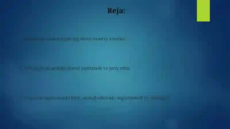 Pedagogik texnologiyaning ilmiy-nazariy asoslari 2