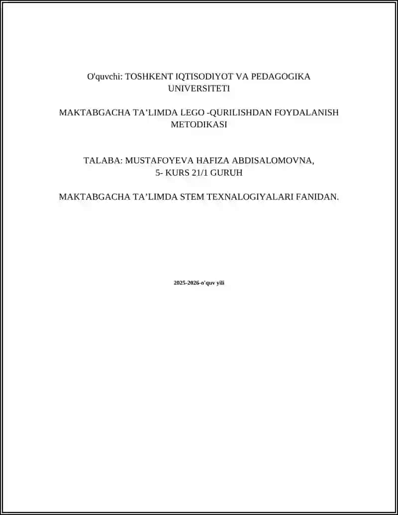 MAKTABGACHA TA’LIMDA LEGO -QURILISHDAN FOYDALANISH METODIKASI 2