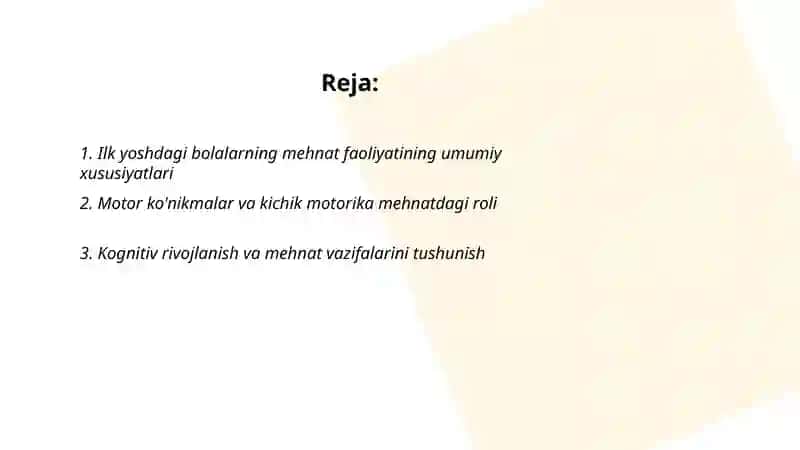 Ilk yoshdagi bolalar mehnat faoliyatining xususiyatlari 2