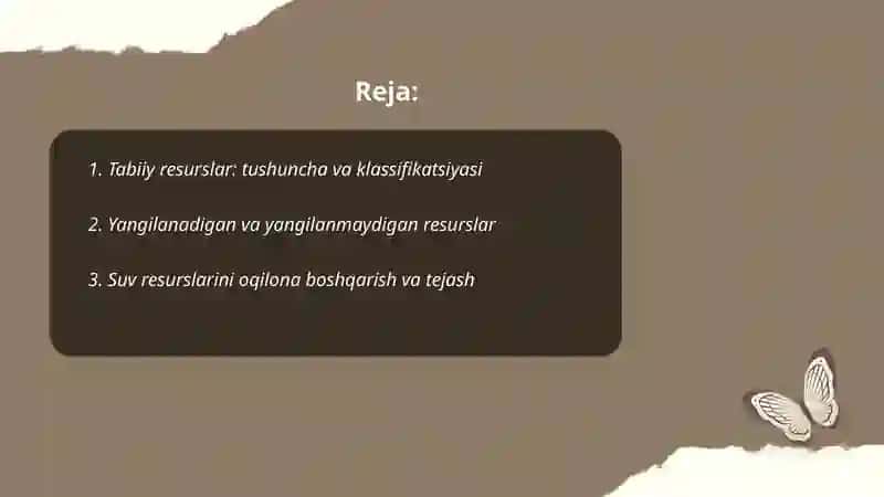 Tabiiy resurslar va ulardan oqilona foydalanish 2