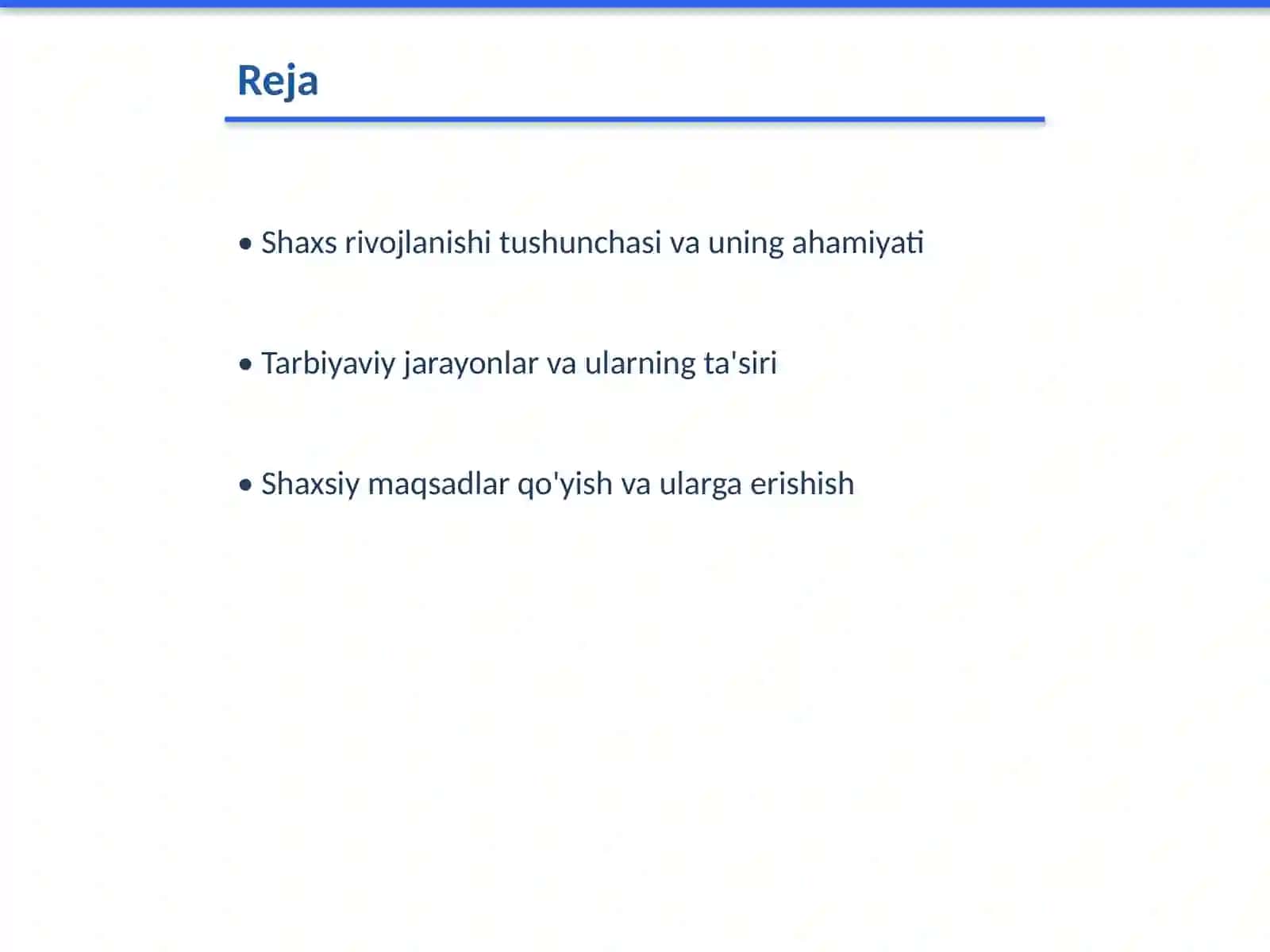 Shaxsning rivojlanishi tarbiyasi 2