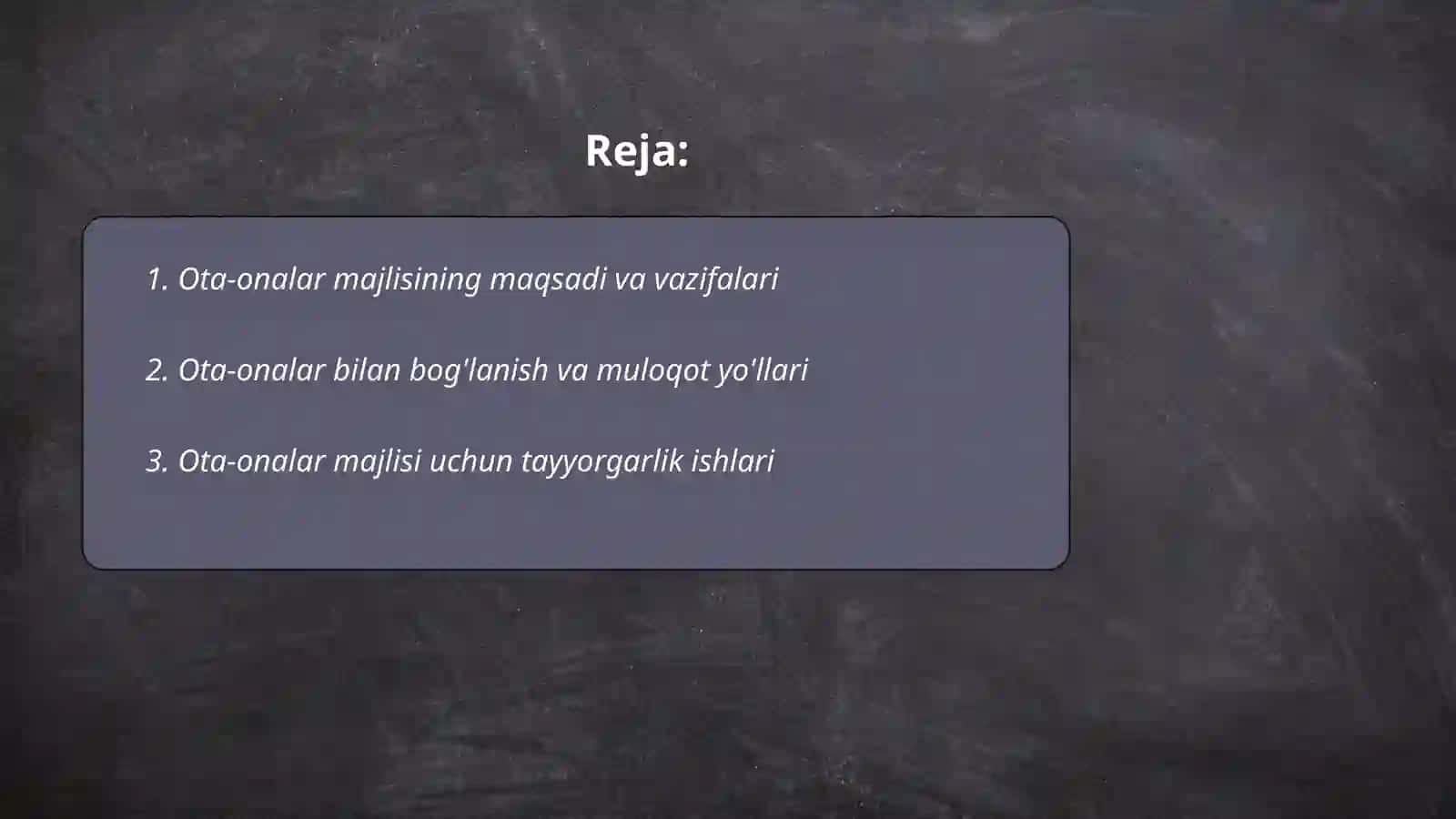 Ota-onalar majlisini tashkil qilish va o'tkazish metodikasi 2