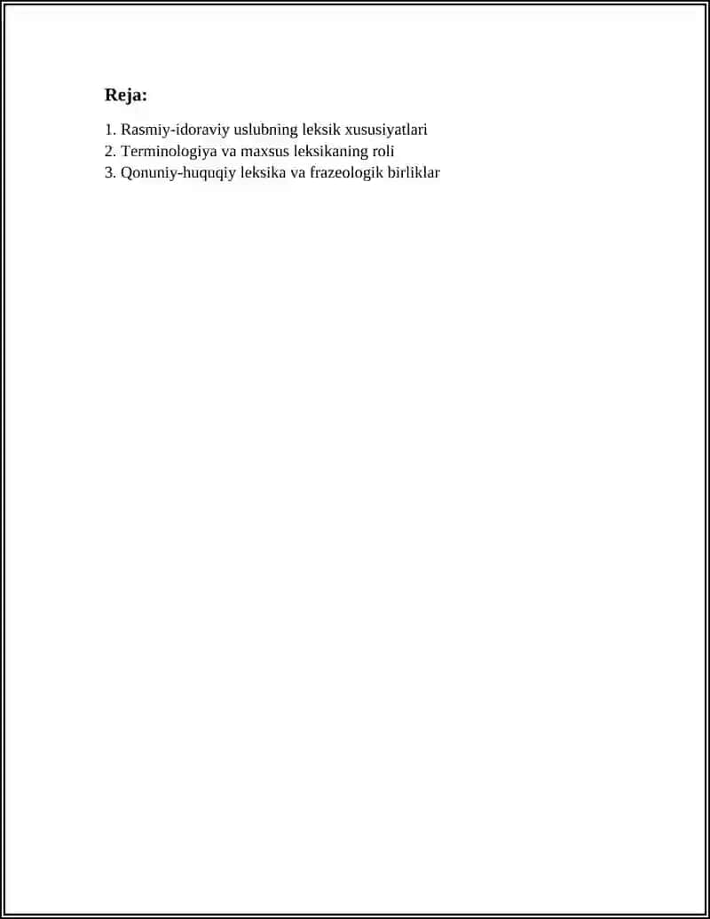 RASMIY-IDORAVIY USLUBLARNING LEKSIK, GRAMMATIK XUSUSIYATLAR 2