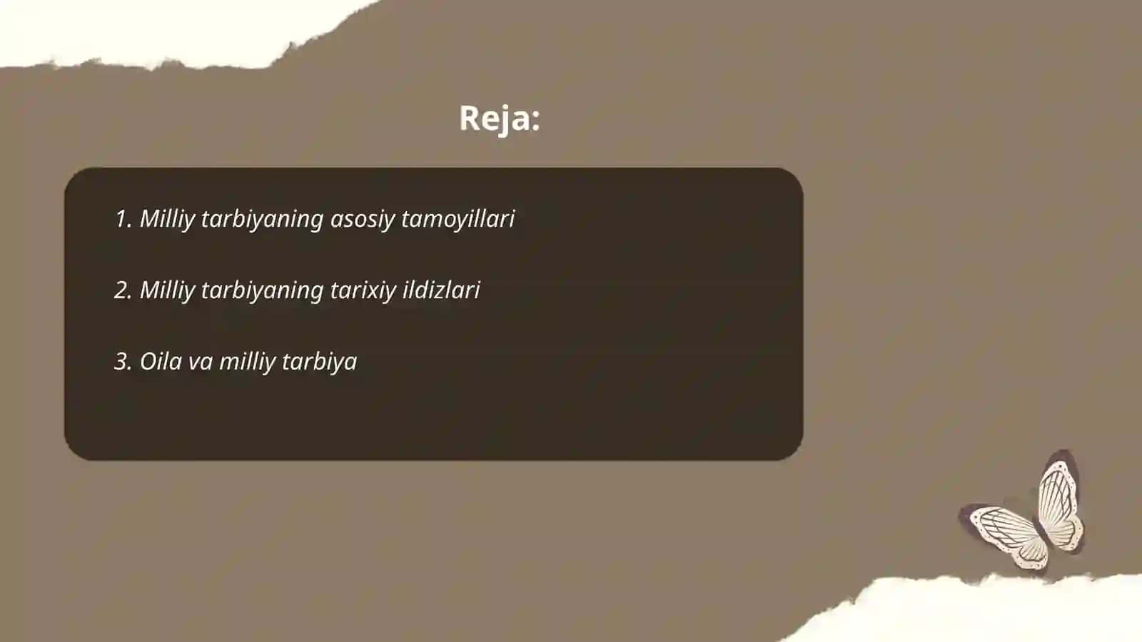 Milliy tarbiyaning mazmuni va uning takomillashtirish 2