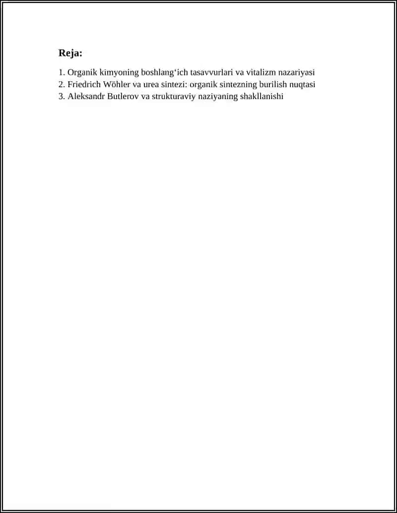 ORGANIK KIMYONING RIVOJLANISH TARIXI. ORGANIK MODDALAR SINTEZNING SHAKLLANISHI 2