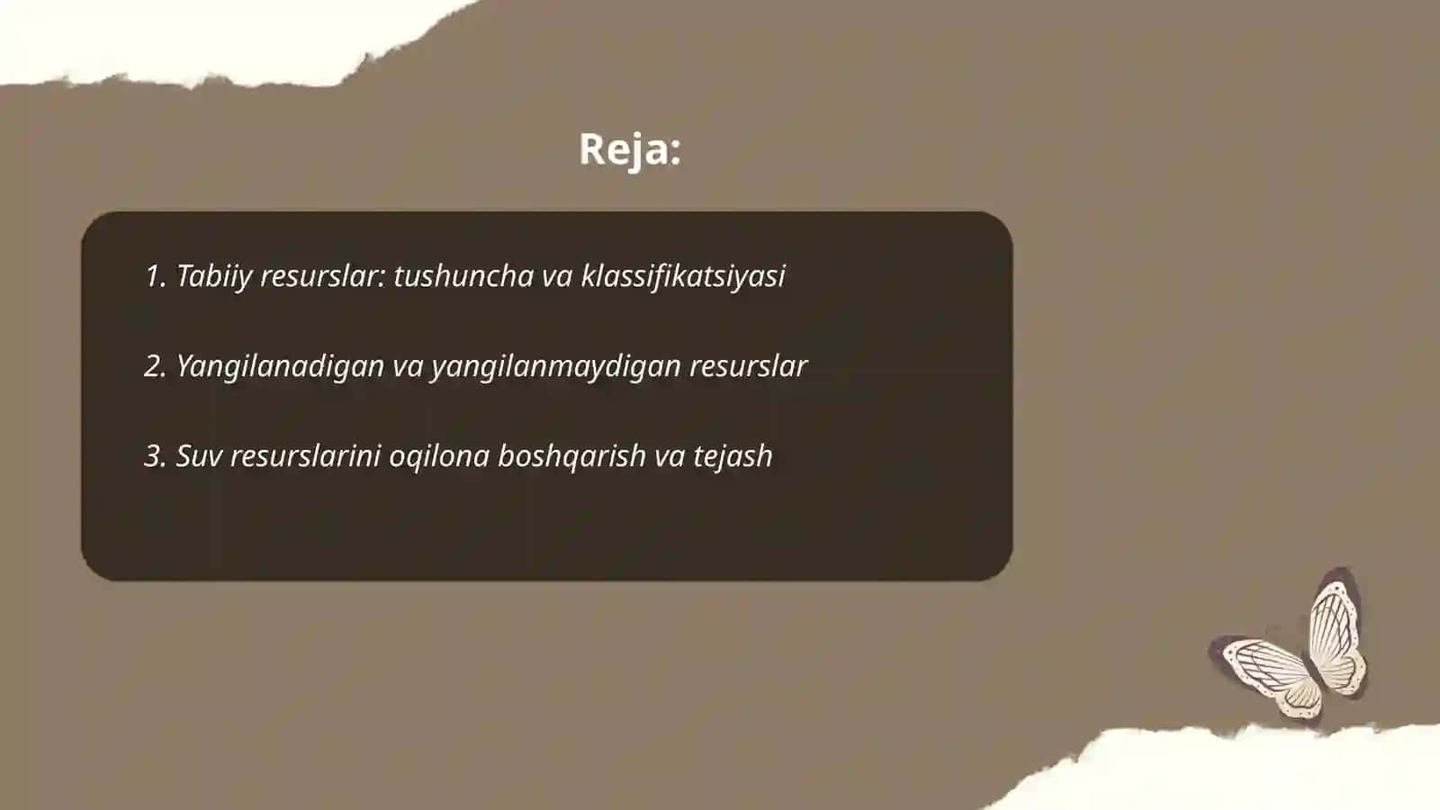 Tabiiy resurslar va ulardan oqilona foydalanish 2