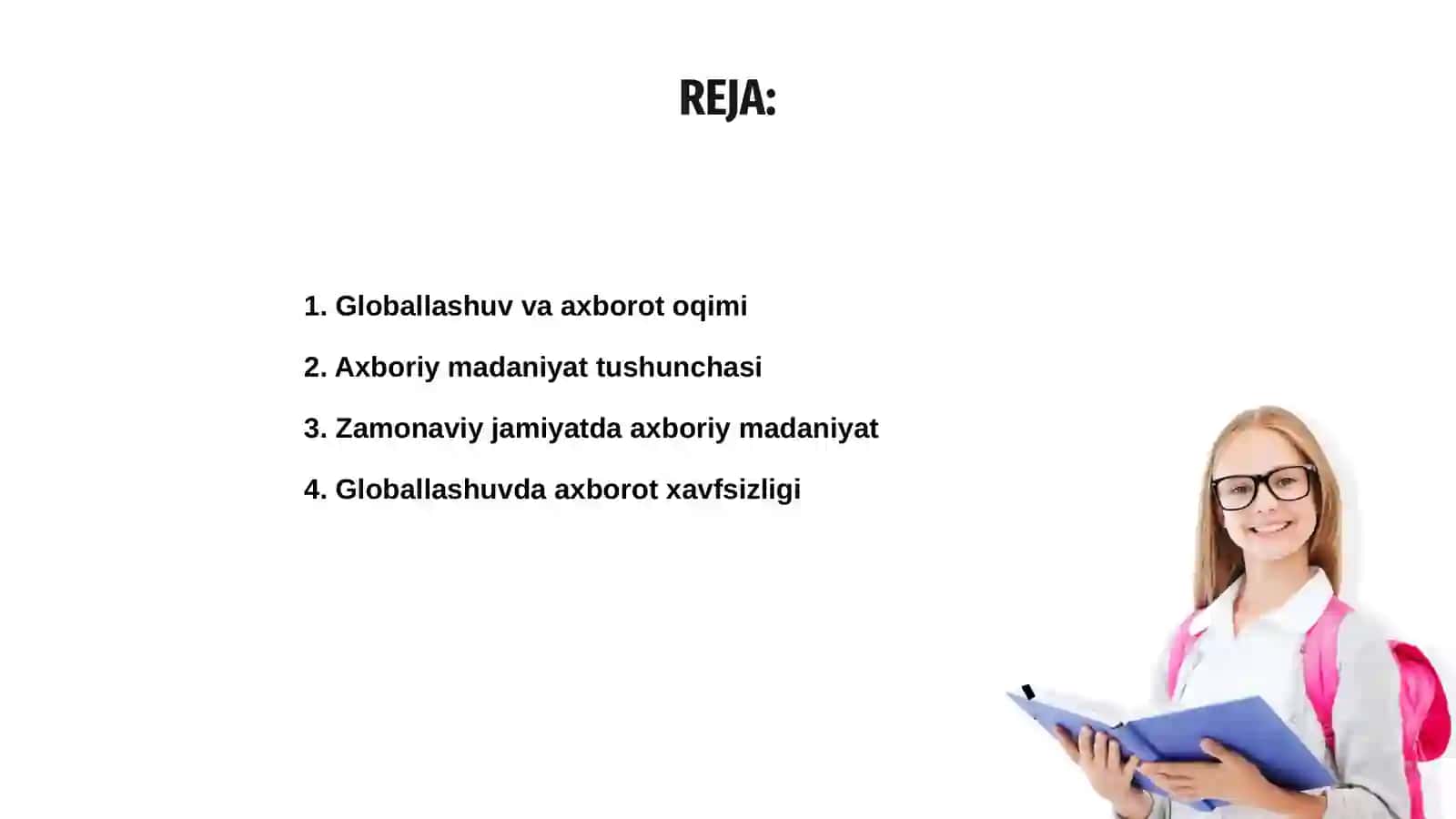 Globallashuv davrida axboriy madaniyat zarurati 2