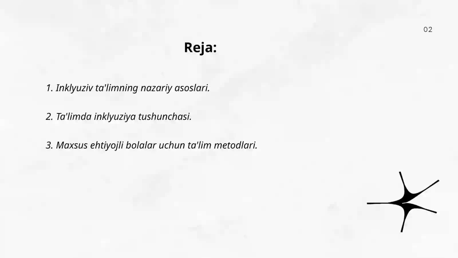 Inklyuziv ta’limning metodologik va nazariy asoslari 2
