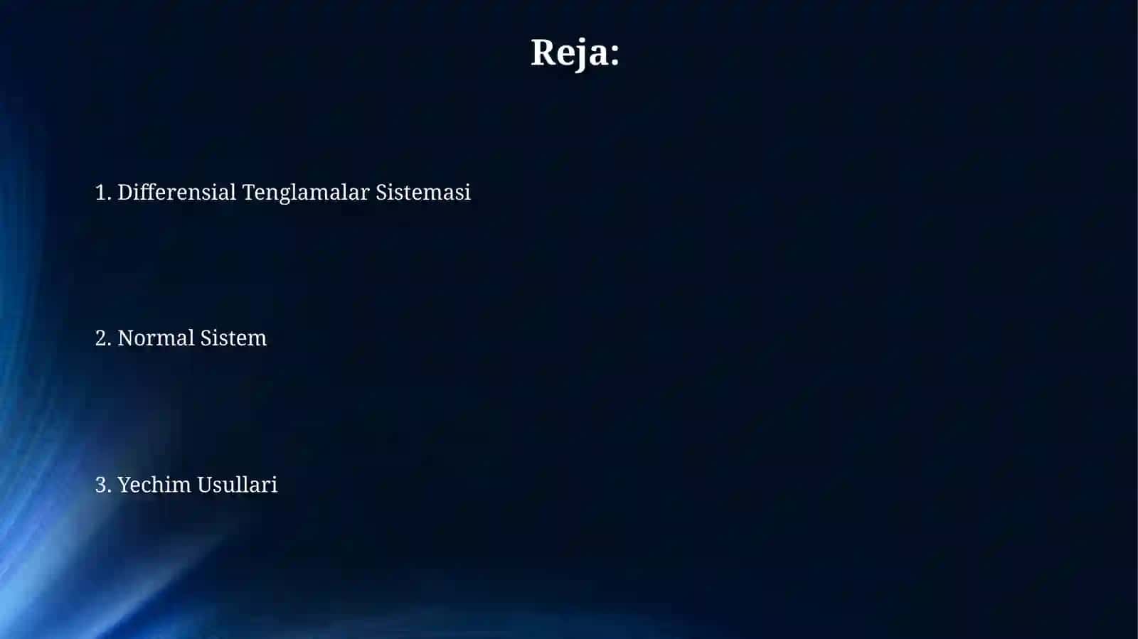 Differensial Tenglamalar Sistemasi. Normal Sistemasi 2