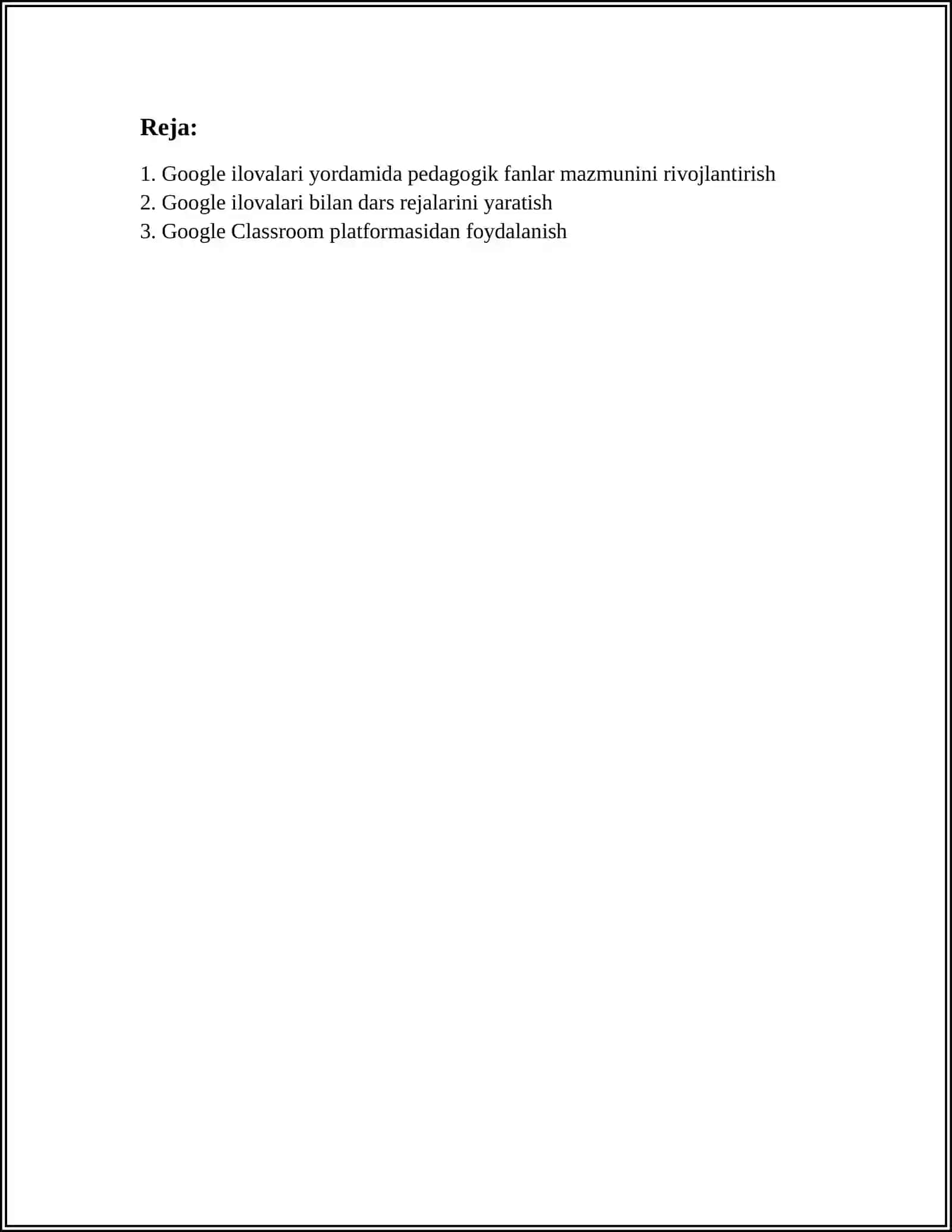 GOOGLE ILOVALARI YORDAMIDA PEDAGOGIK FANLARNI ÔQITISHNING MAZMUNI 2