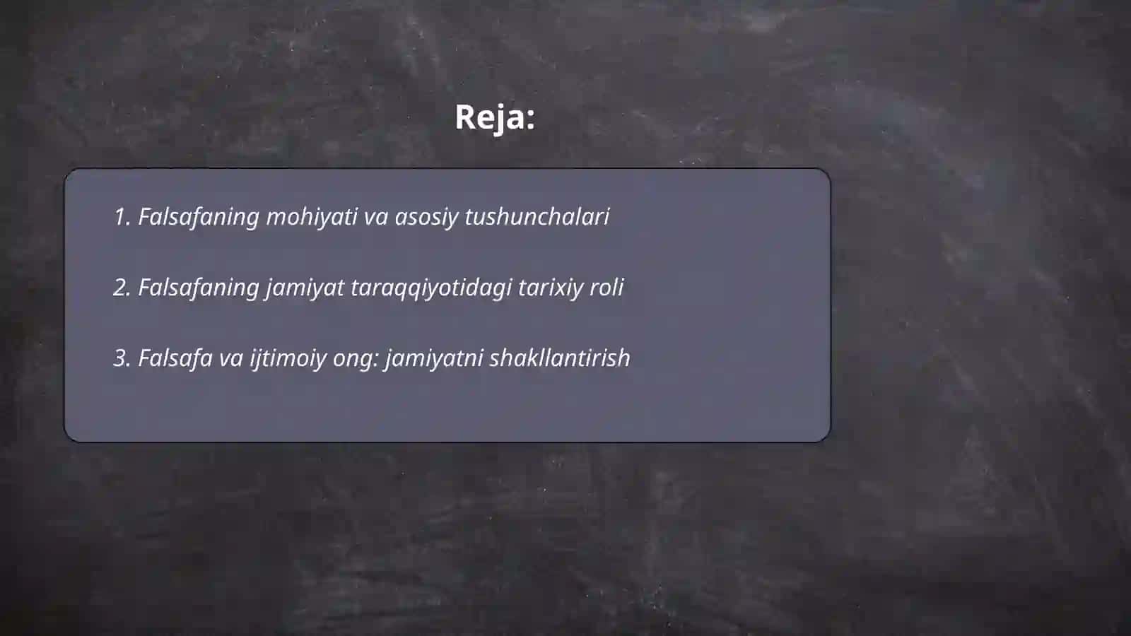 Falsafaning mohiyati jamiyat taraqqiyotidagi oʻrni 2