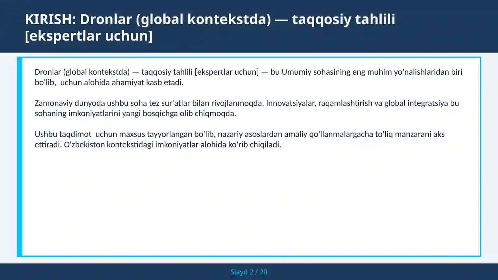 DRONLAR (GLOBAL KONTEKSTDA) — TAQQOSIY TAHLILI [EKSPERTLAR UCHUN] 2