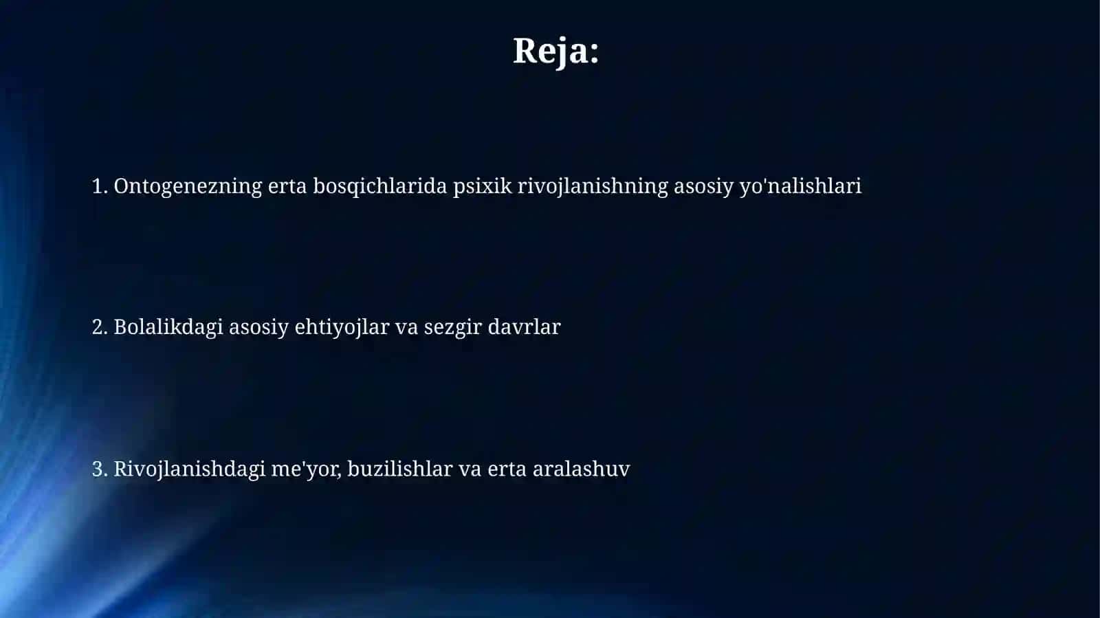Ontogenezning ilk bosqichlarida insonning psixik rivojlanishiga xos xususiyatlari 2