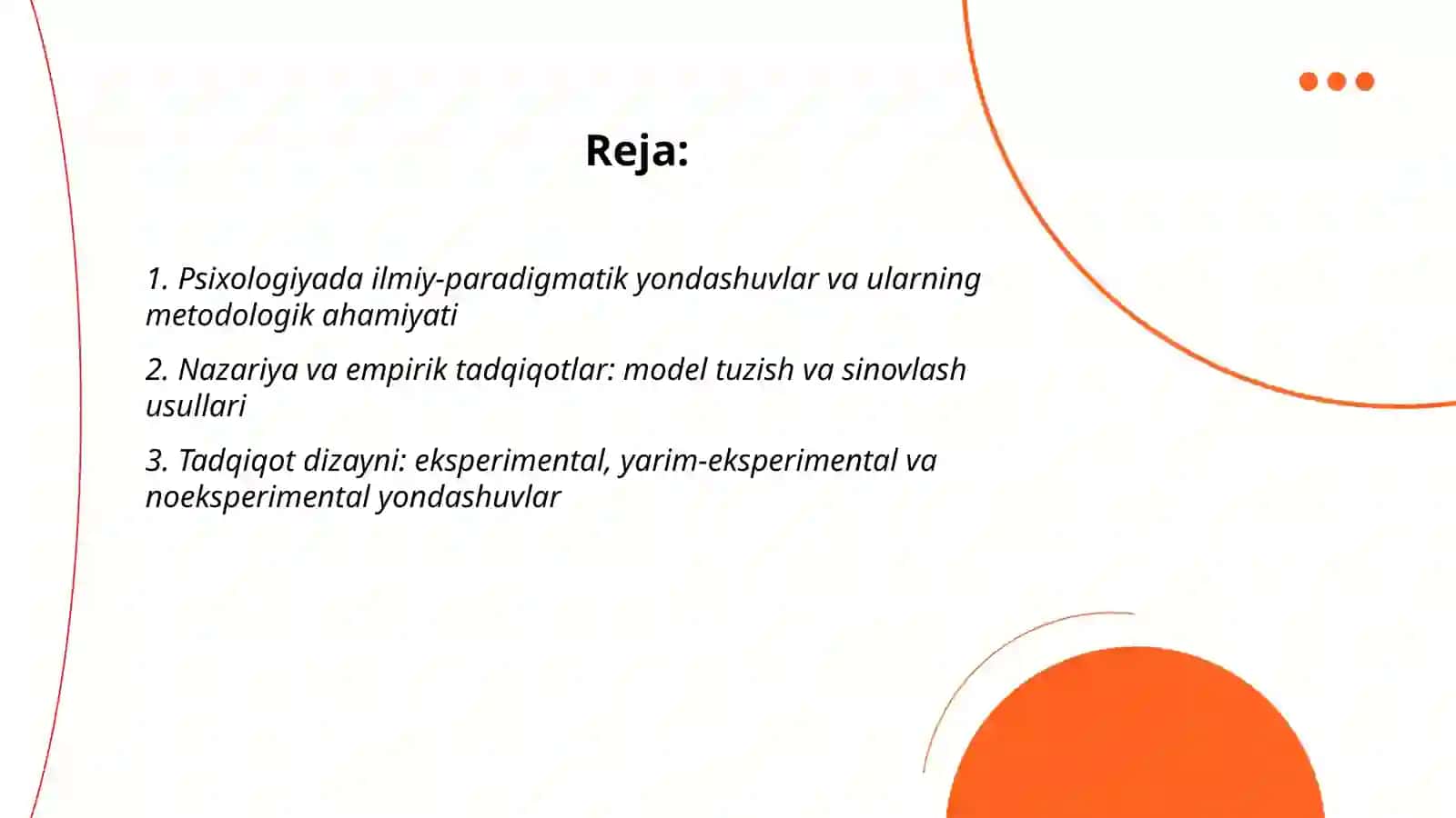 Psixalogiyada ilmiy tadqiqotlarning metodologik asoslari 2