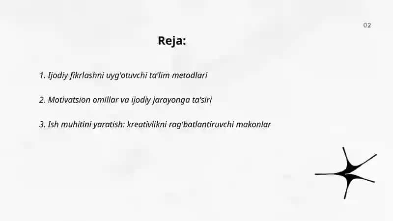 Ijodkorlikni uyg'otish va ijodiy jarayon stimullari 2