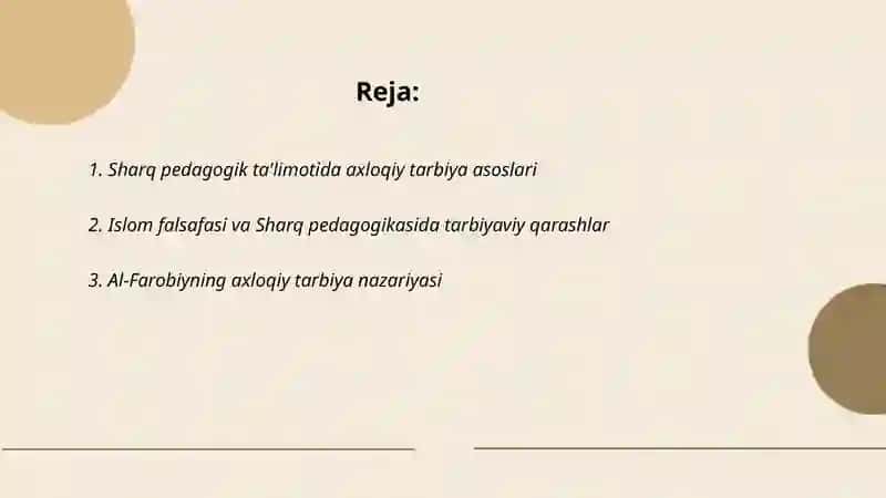 Sharq pedagogik ta'limotida axloqiy tarbiya asoslari 2