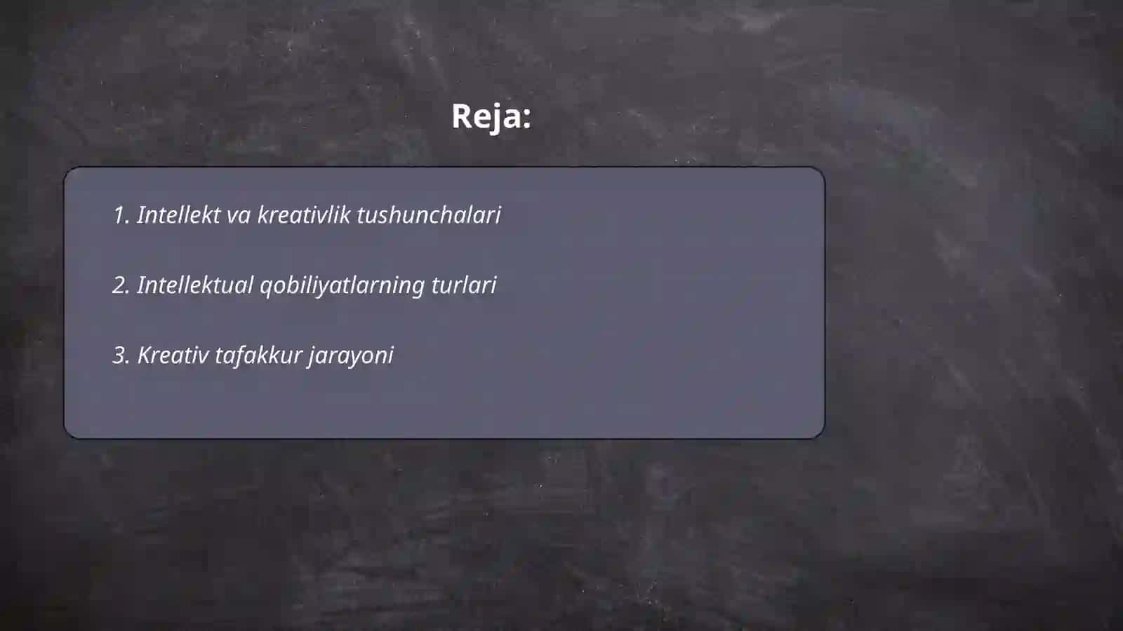 Intellekt va kreativlik xususiyatlari 2