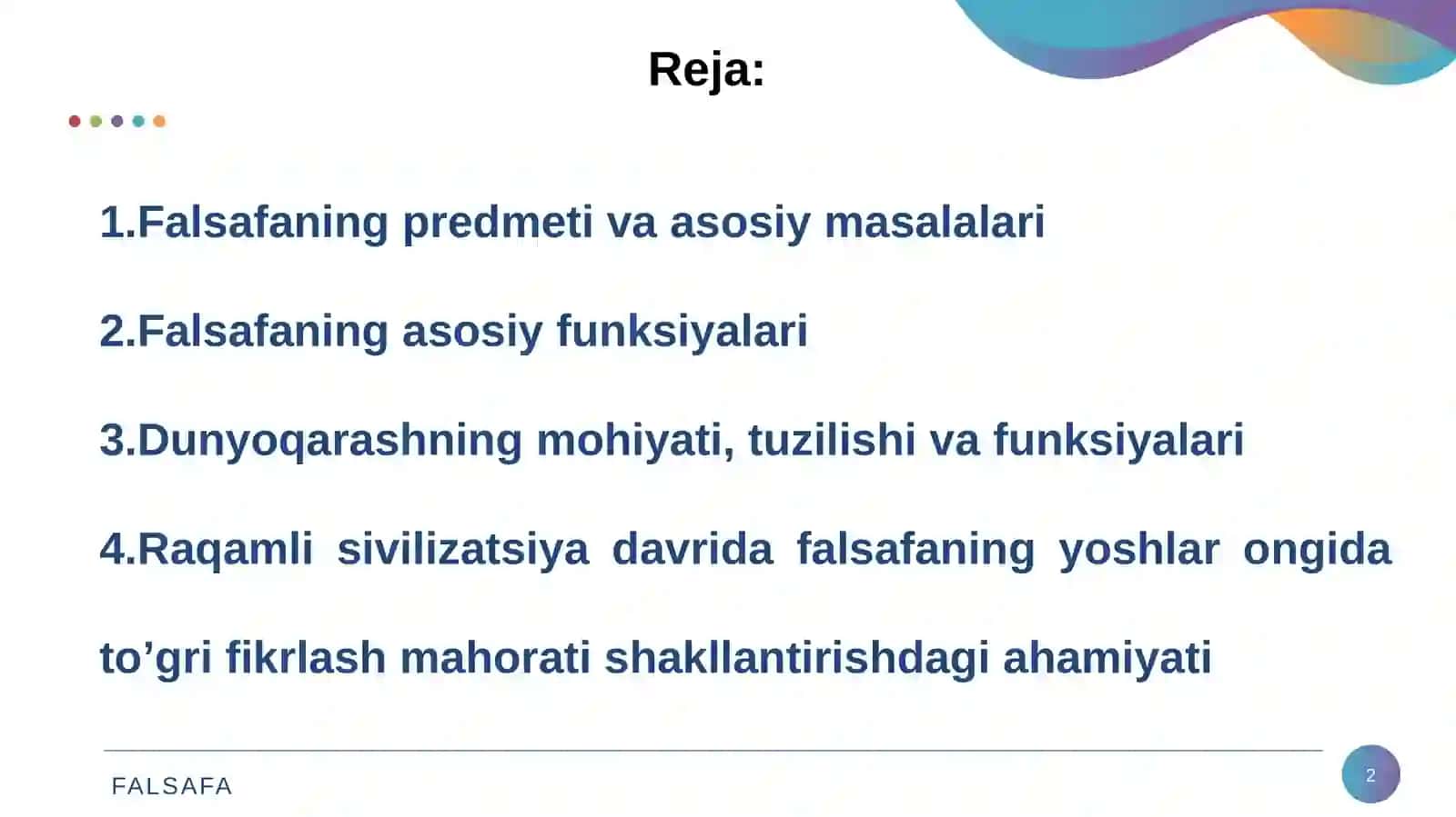 Falsafaning mohiyati va jamiyat taraqqiyotidagi roli 2
