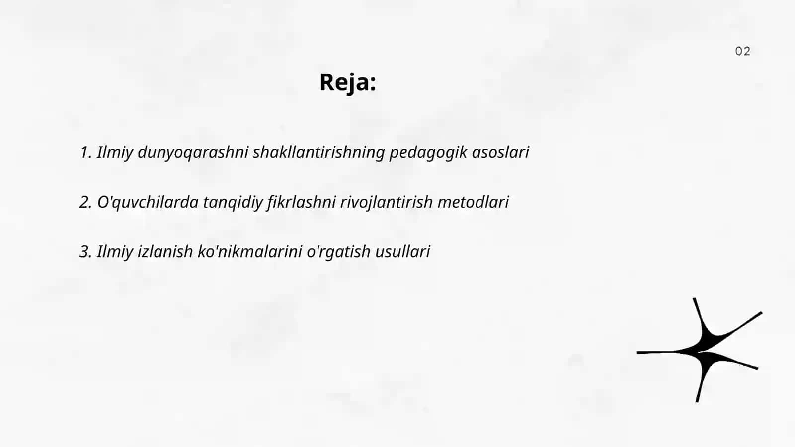 Ilmiy dunyoqarashni shakllantirish va o'quvchilarni aqliy tarbiyalash 2