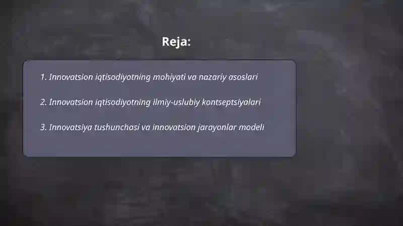Innovatsion iqtisodiyotning ilmiy-uslubiy asoslari 2