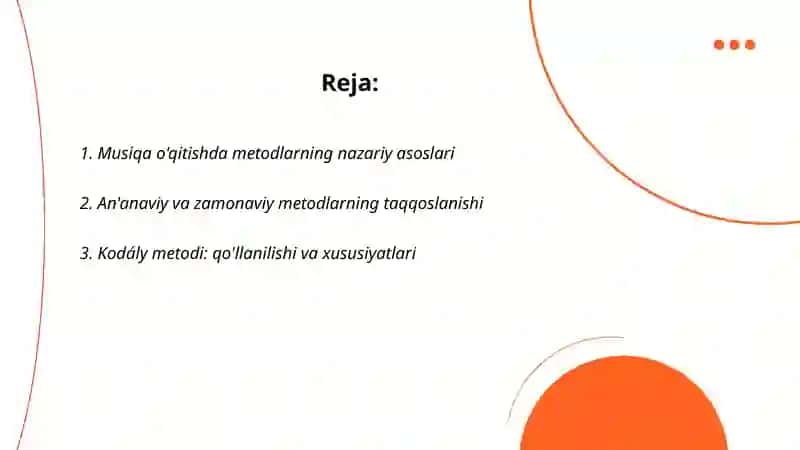 Musiqa òtishda metodlar va ularning turlari 2