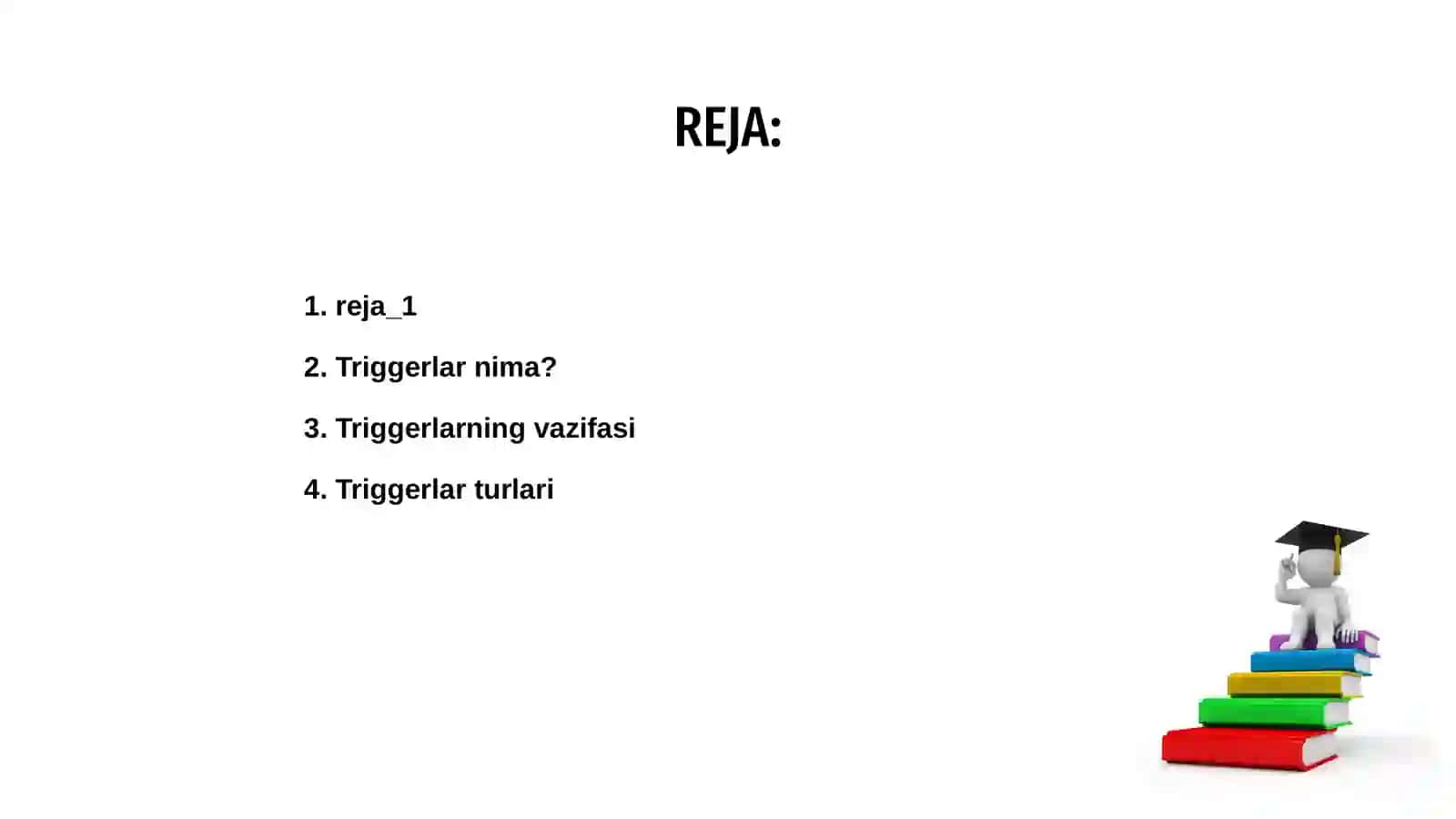 Triggerlar 2