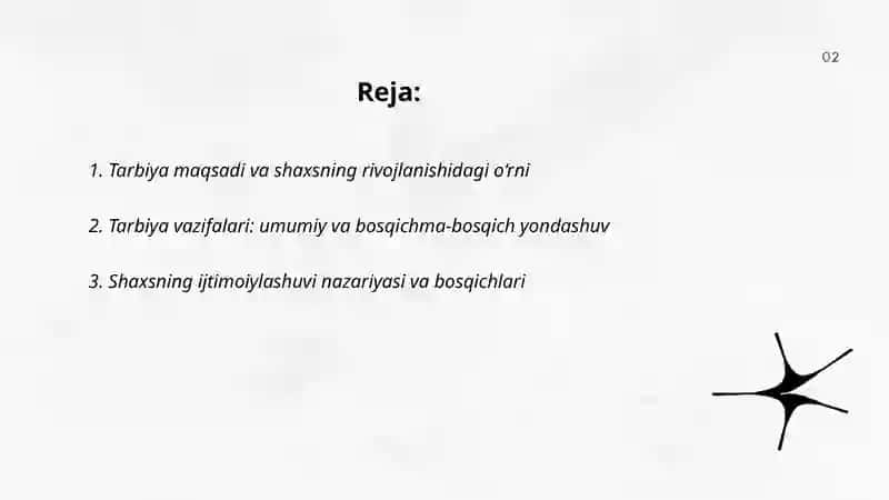 Shaxsning rivojlanishini tarbiyasi va ijtimoiylashuvi tarbiya maqsadi va vazifalari 2