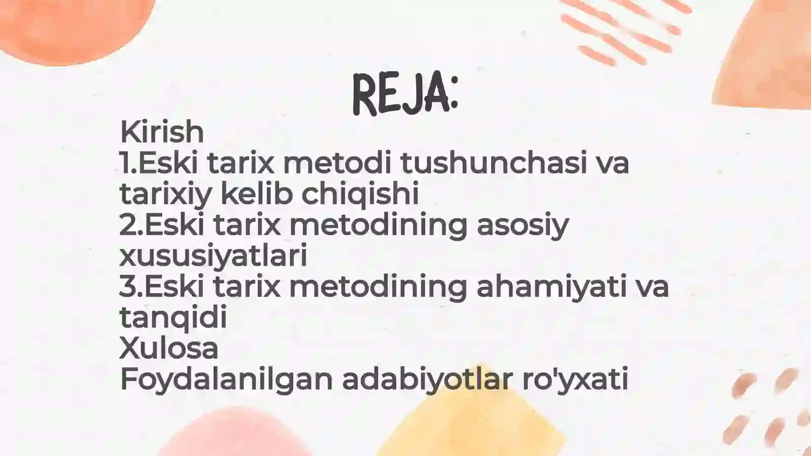 ESKI TARIX METODI VA UNING XUSUSIYATLARI 2