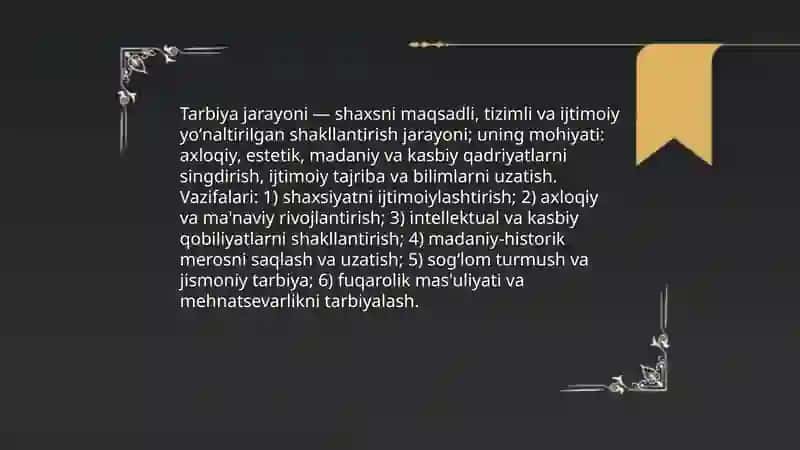 Tarbiya jarayoning mohiyati mazmuni tarbiya tamoyillari va metodlari 3