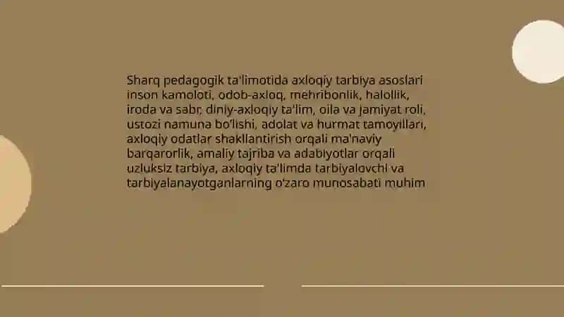 Sharq pedagogik ta'limotida axloqiy tarbiya asoslari 3