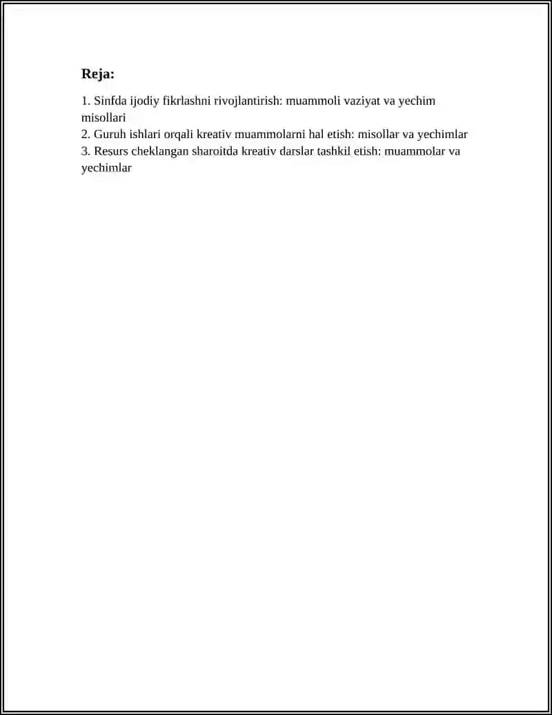 KREATIV PEDAGOGIKADA MUAMMOLI VAZIYAT VA YECHIMIDAN MISOLLAR 3