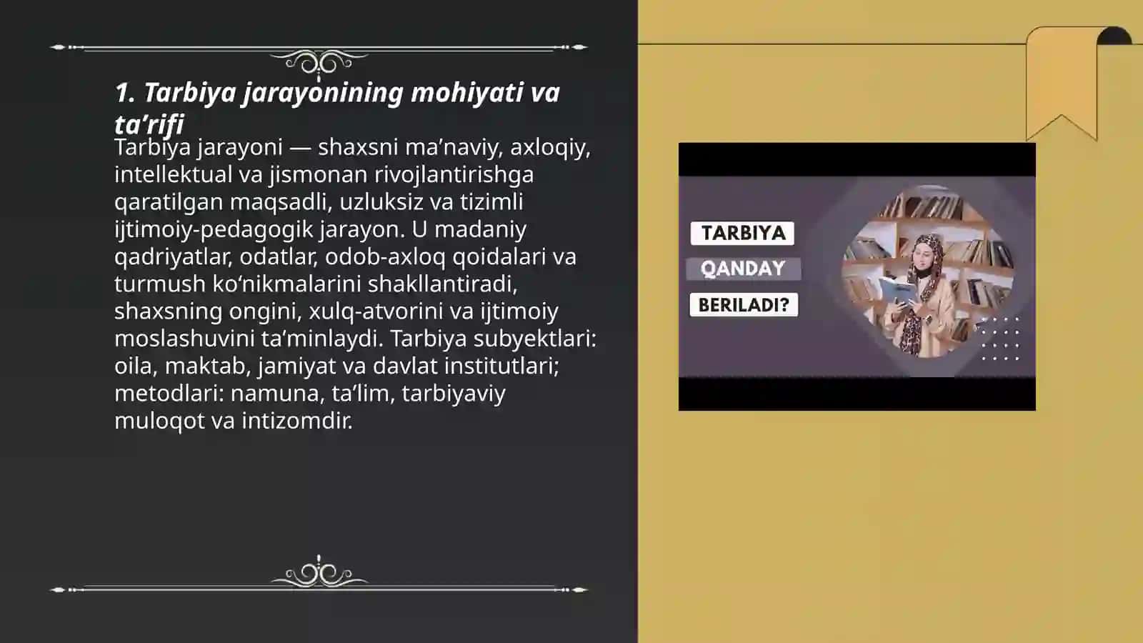 Tarbiya jarayonining mohiyati va mazmuni 3
