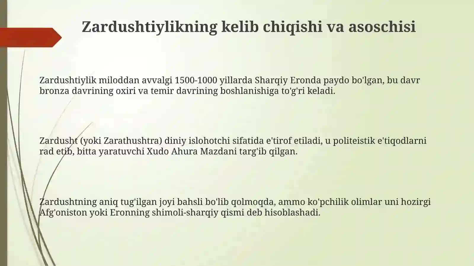 Zardushtiylikning kelib chiqishi va asoschisi 3