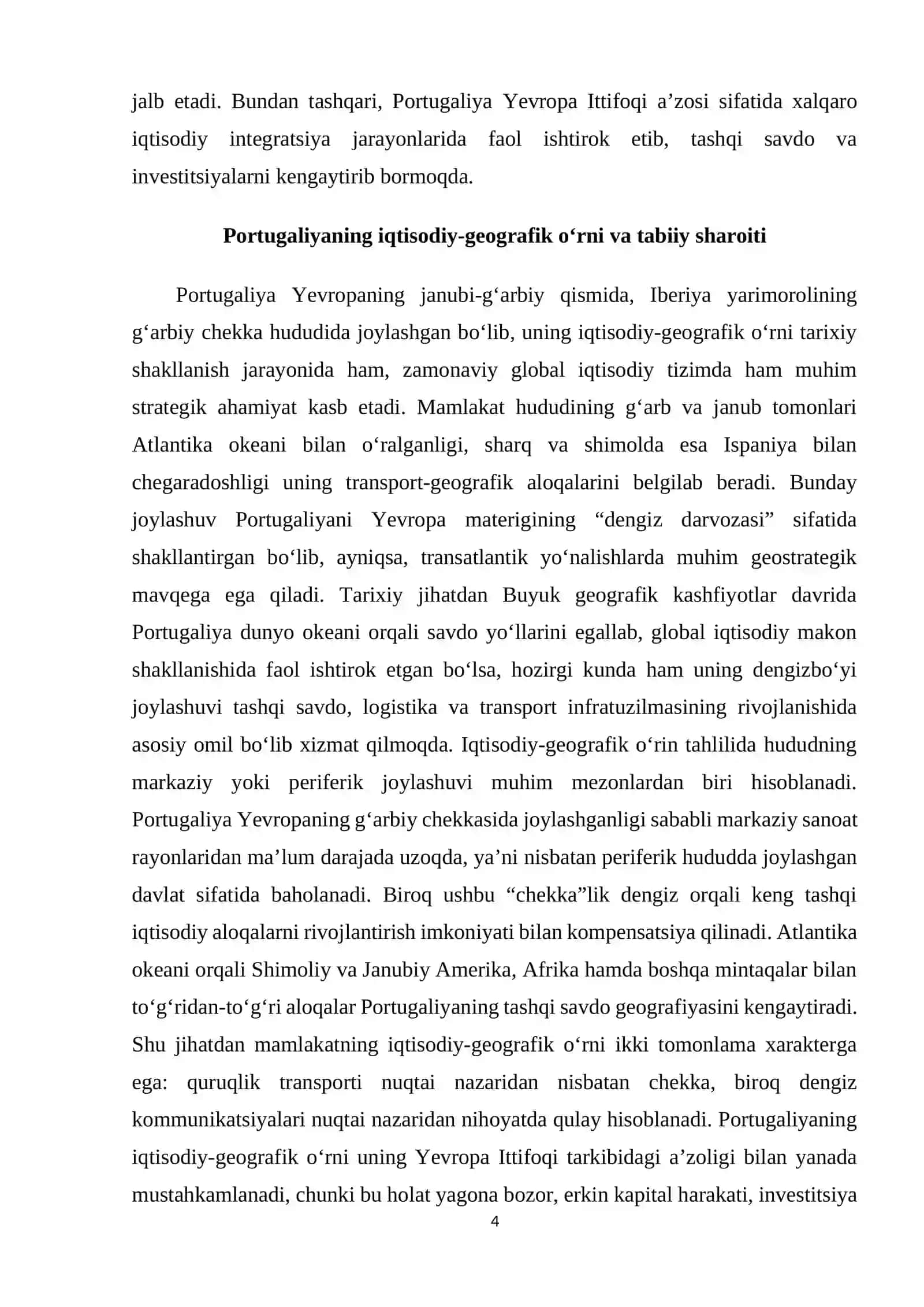 Portugaliyaning iqtisodiy-geografik o'rni, tabiiy resurslari, aholisi va xoʻjaligi 4