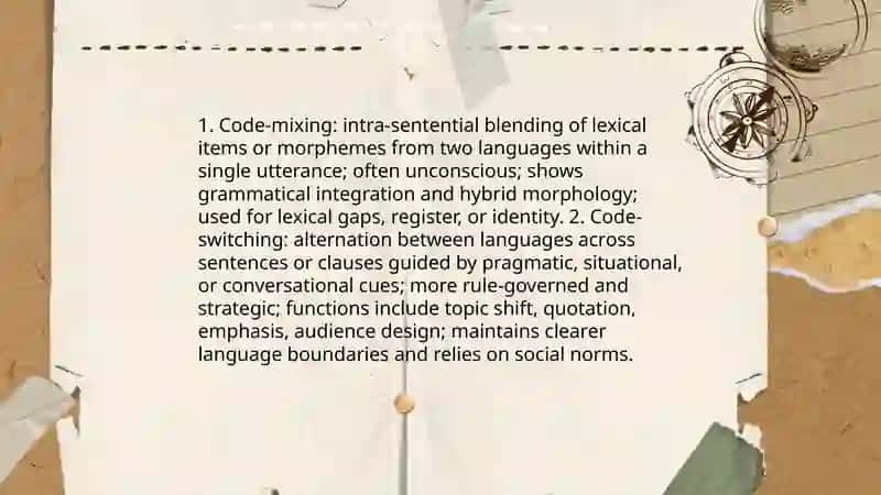 Code-Switching: Mixing Languages in Daily Life 4