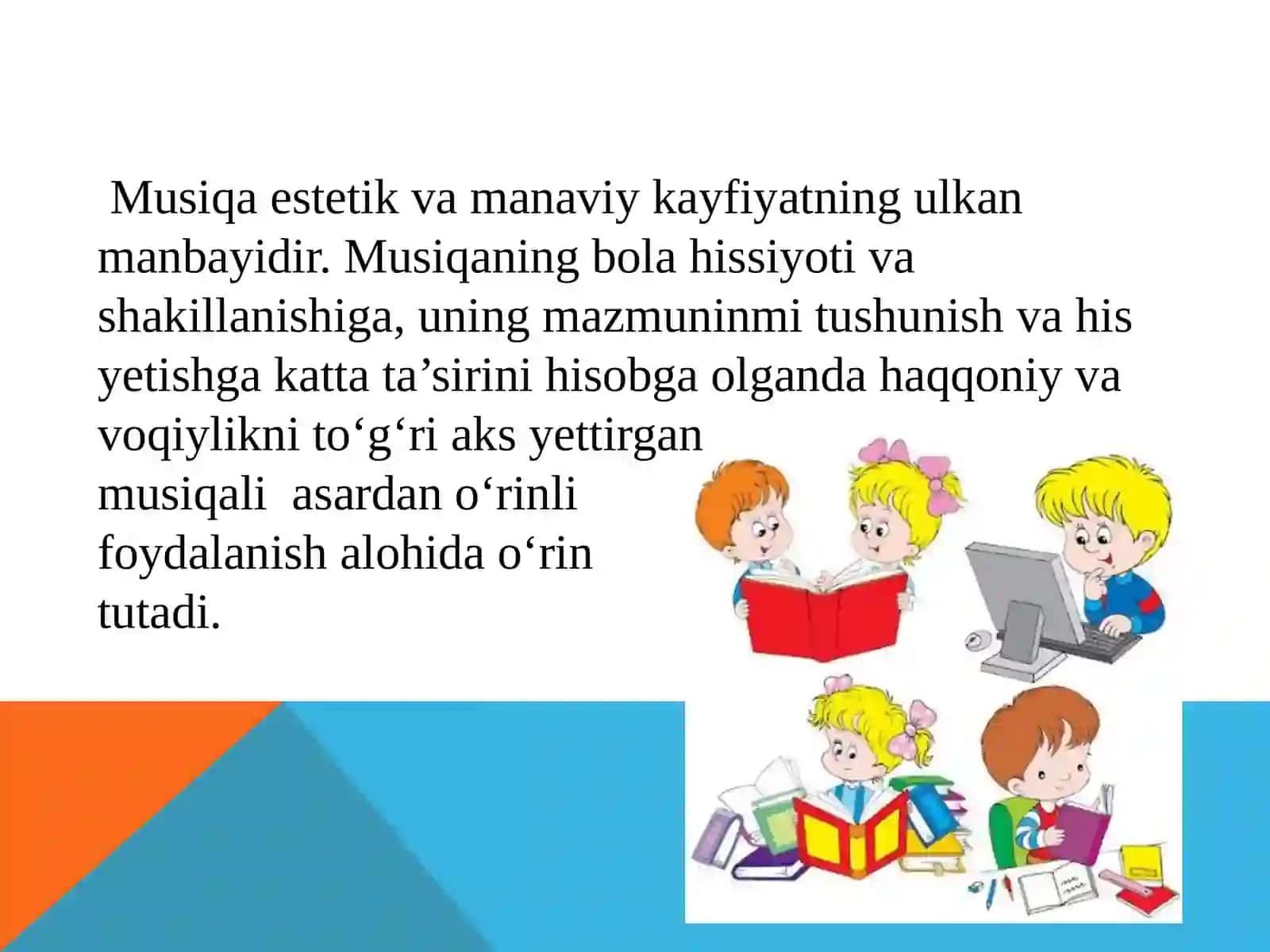Maktabgacha  ta'lim  muassasasida  musiqaviy tarbiyaning  maqsadi 4