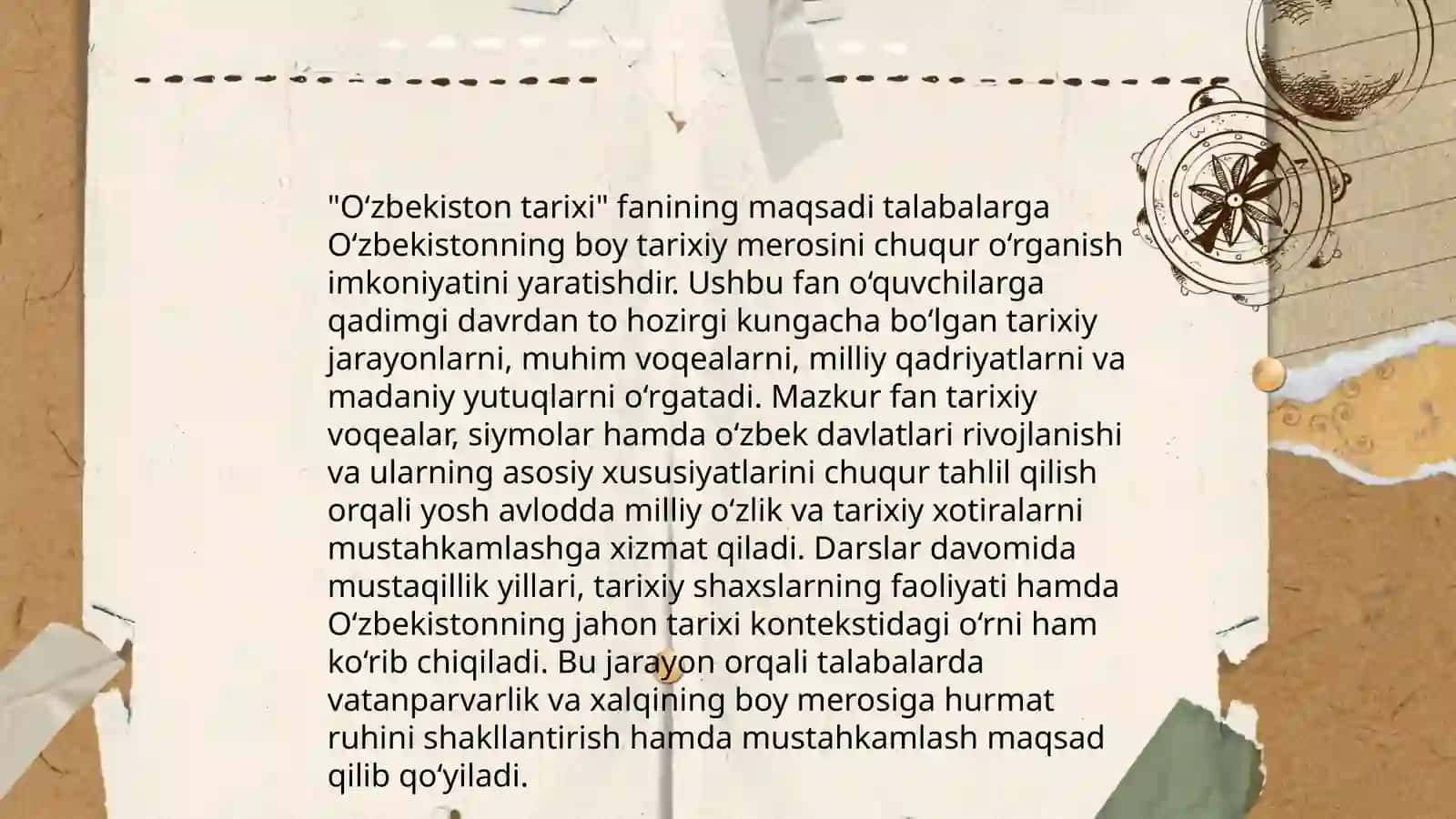 O‘zbekiston tarixi” fani predmeti, maqsad va vazifalari 4