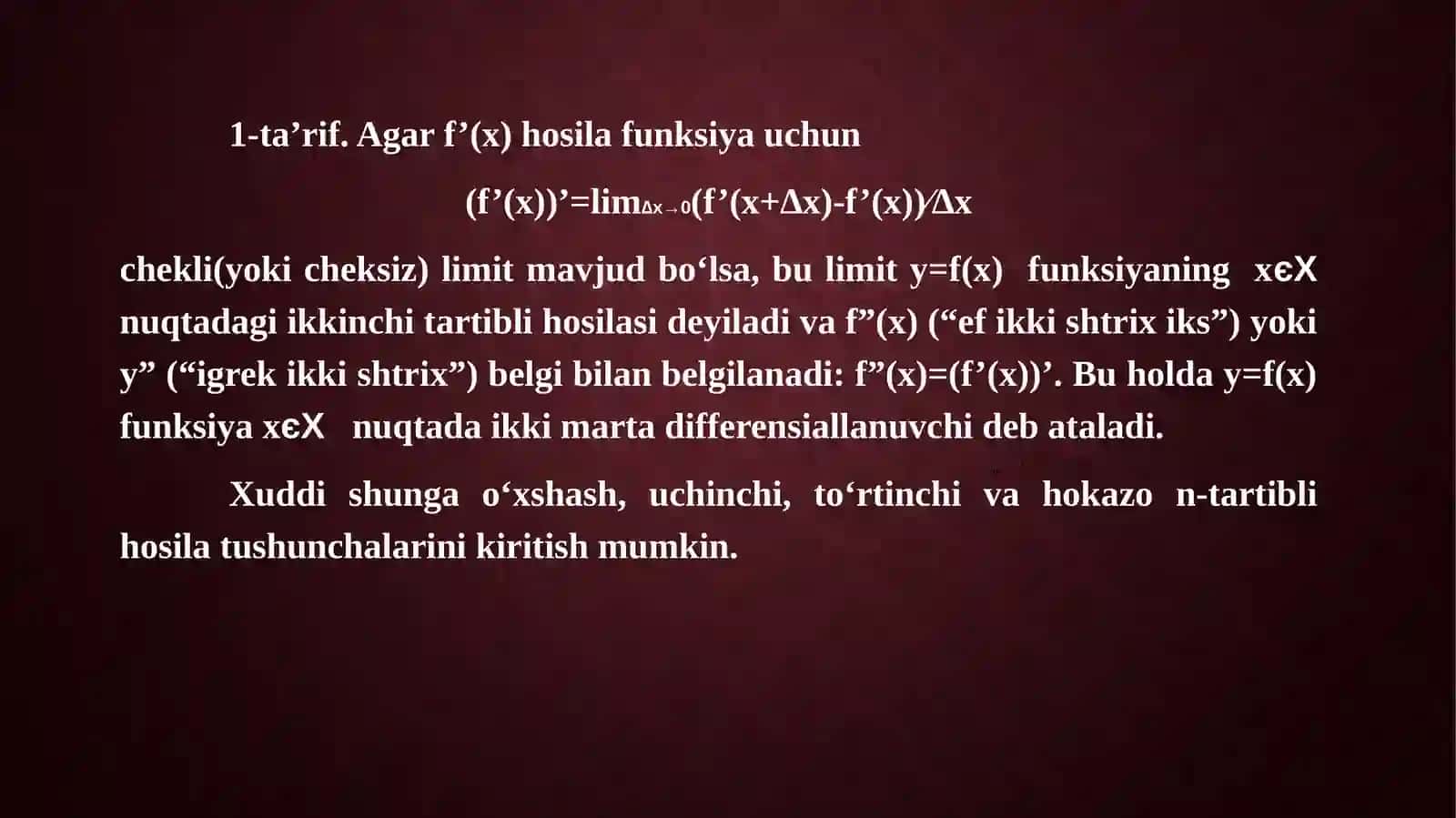 Yuqori tartibli hosila va differensiallar 4