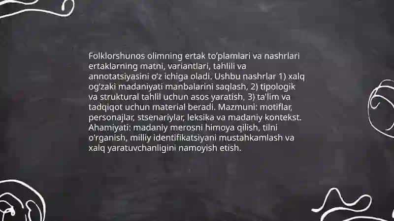 Xalq ertaklarini oʼrgangan folklorshunos olim faoliyati 4