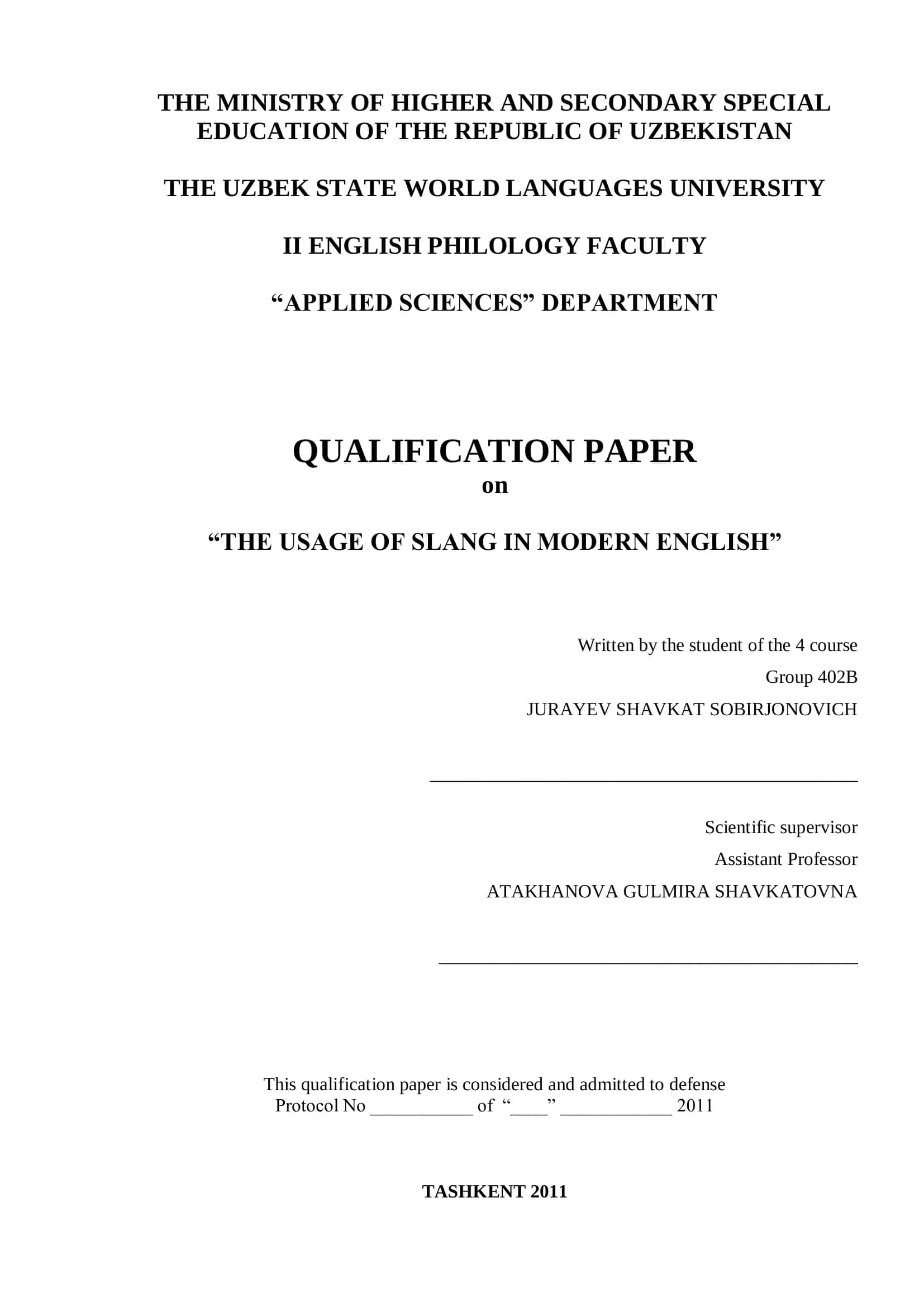 QUALIFICATION PAPER on “THE USAGE OF SLANG IN MODERN ENGLISH”