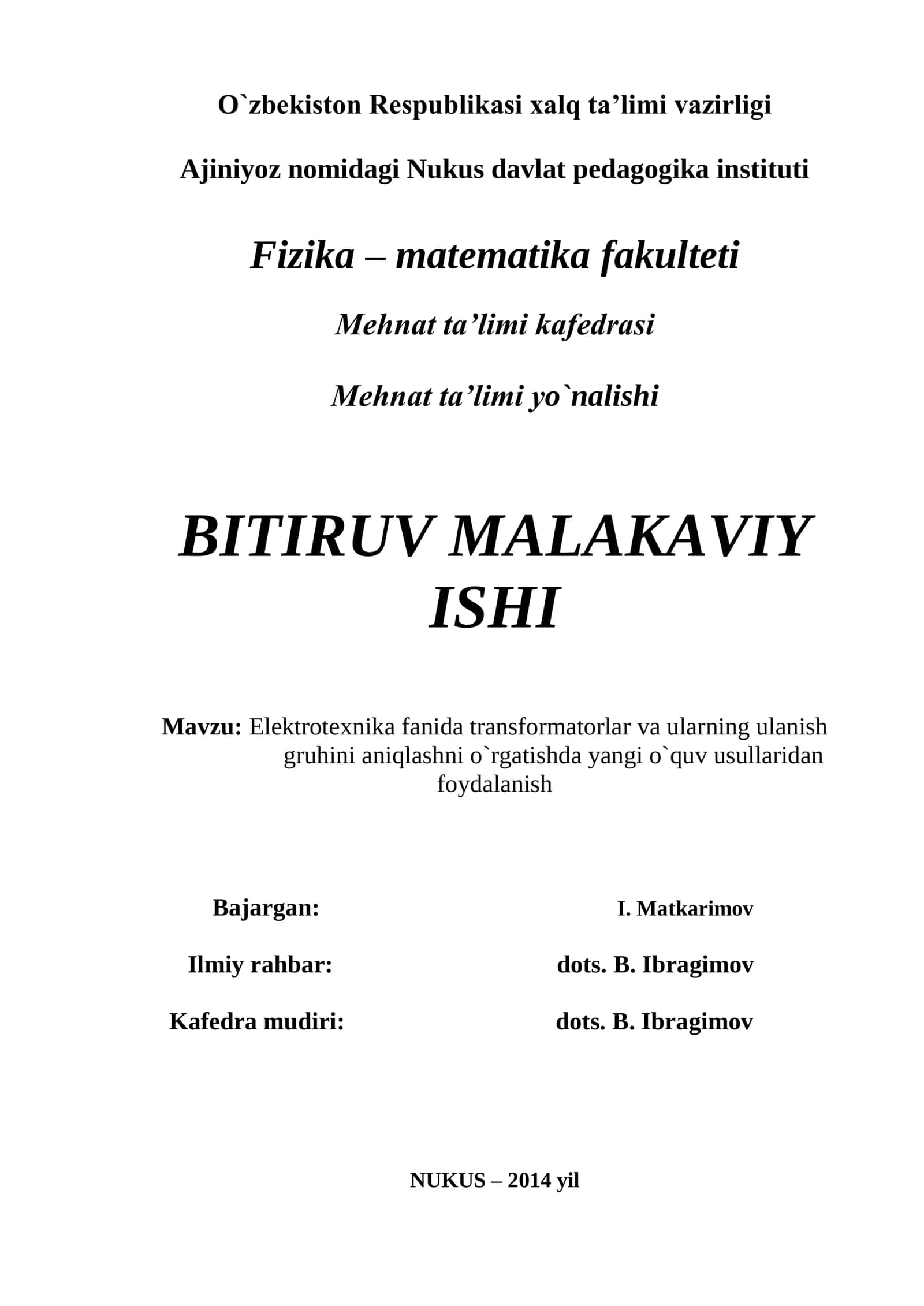 Elektrotexnika fanida transformatorlar va ularning ulanish gruhini aniqlashni o`rgatishda yangi o`quv usullaridan foydalanish