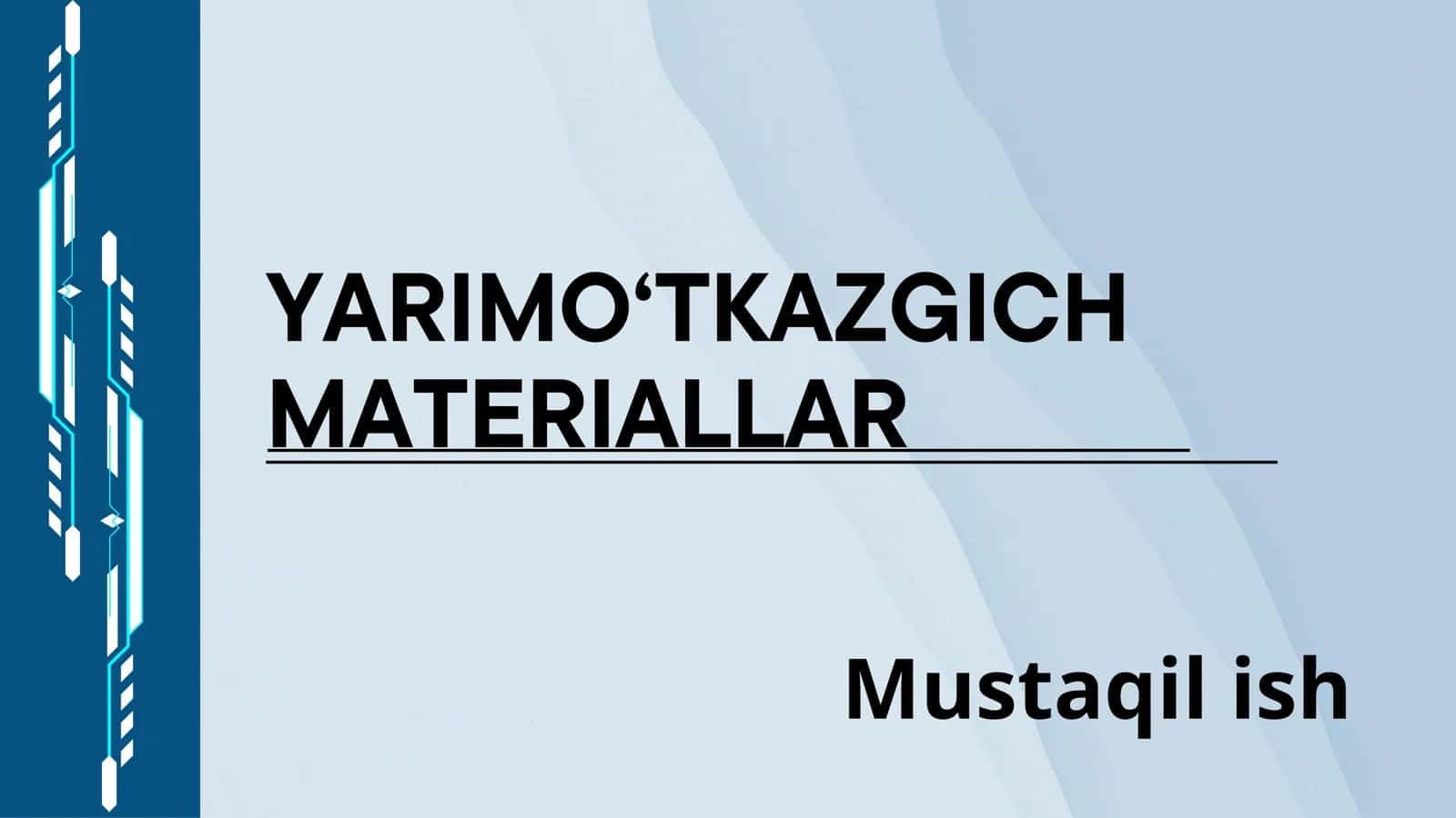 YARIMO‘TKAZGICH
