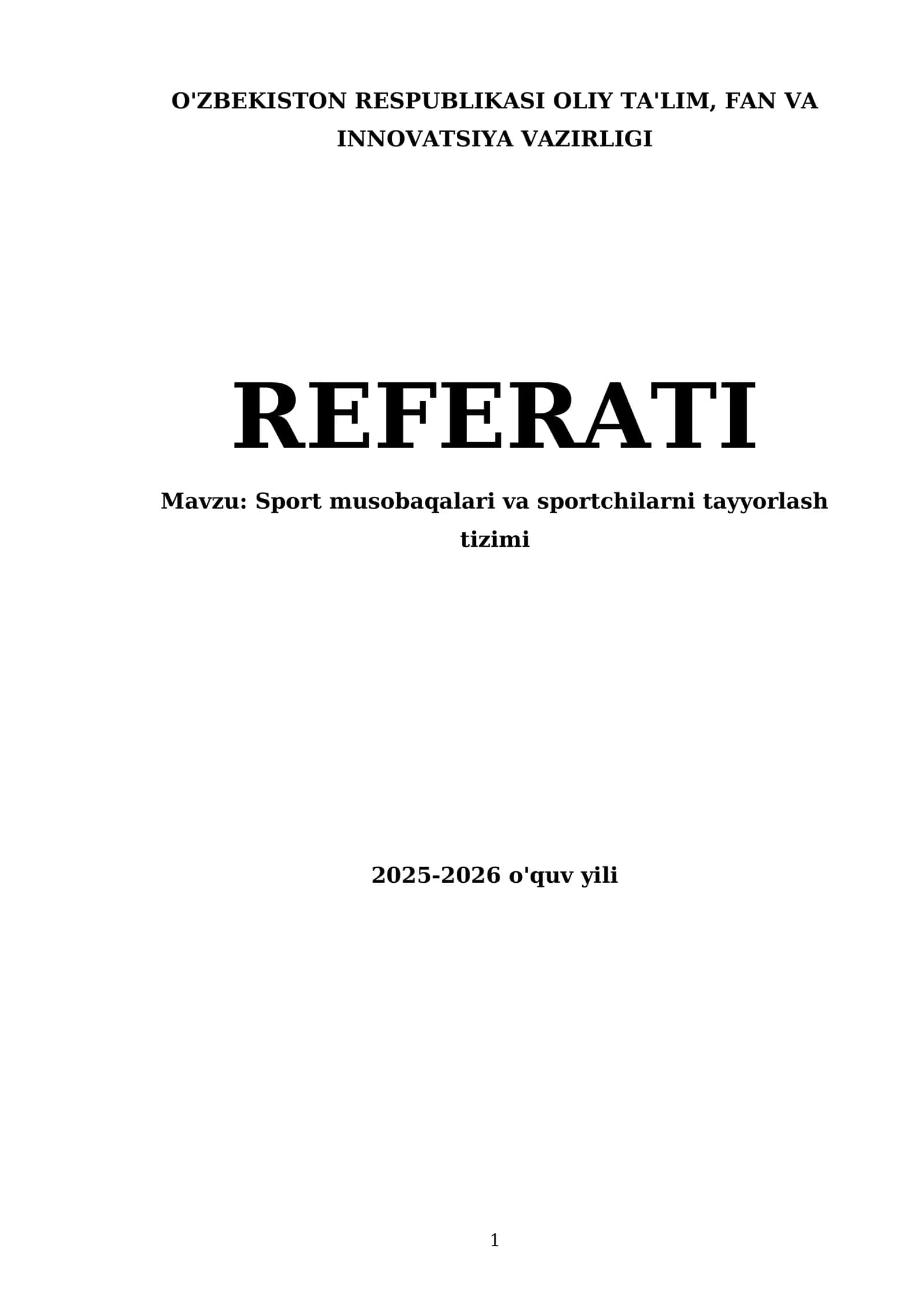 Sport musobaqalari va sportchilarni tayyorlash tizimi